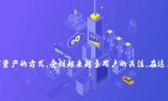 全球冷钱包大全是一个极为重要的话题