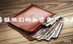 冷钱包怎么转到其他平台是许多数字货
