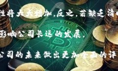 tokenim是否会倒闭是一个复杂的问题，涉及到多个