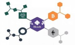 tokenim 是一个与区块链和加密货币相关的术语，通